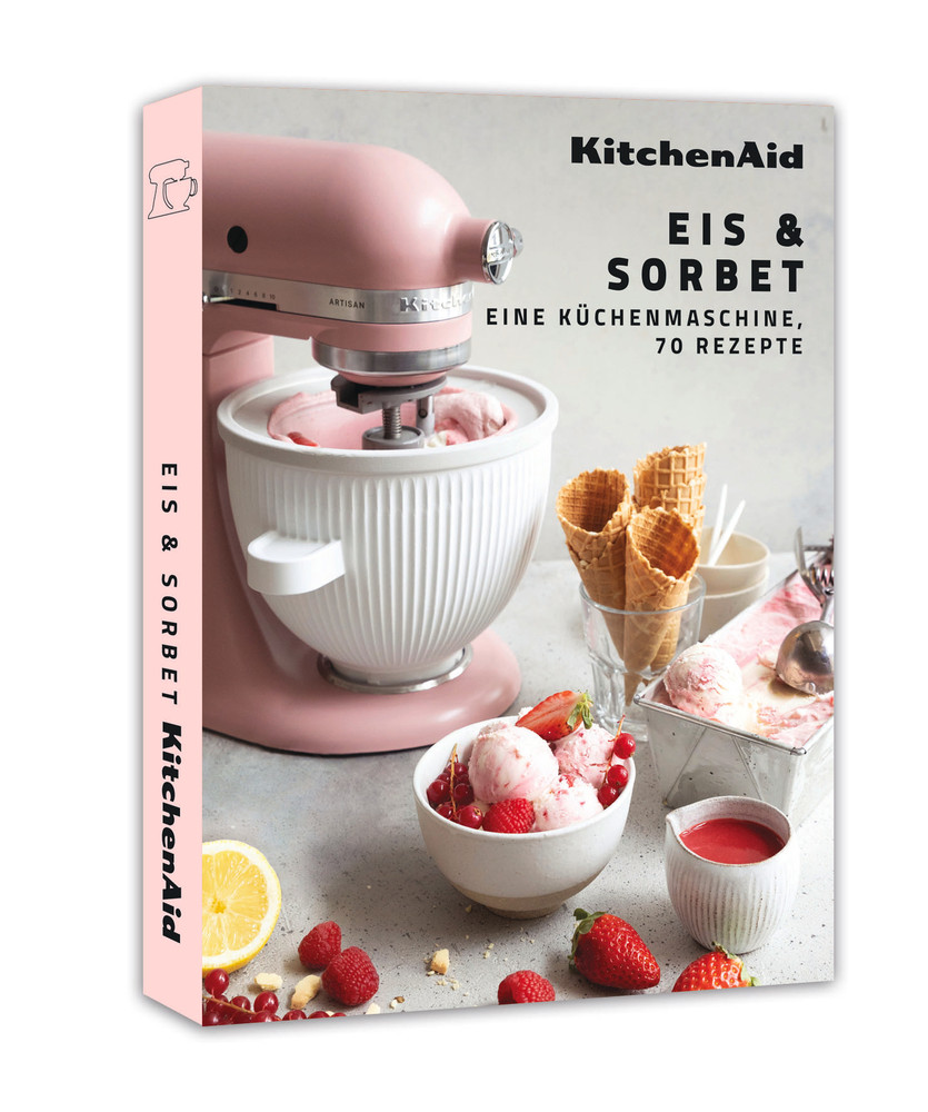REZEPTBUCH EIS & SORBET KitchenAid DE